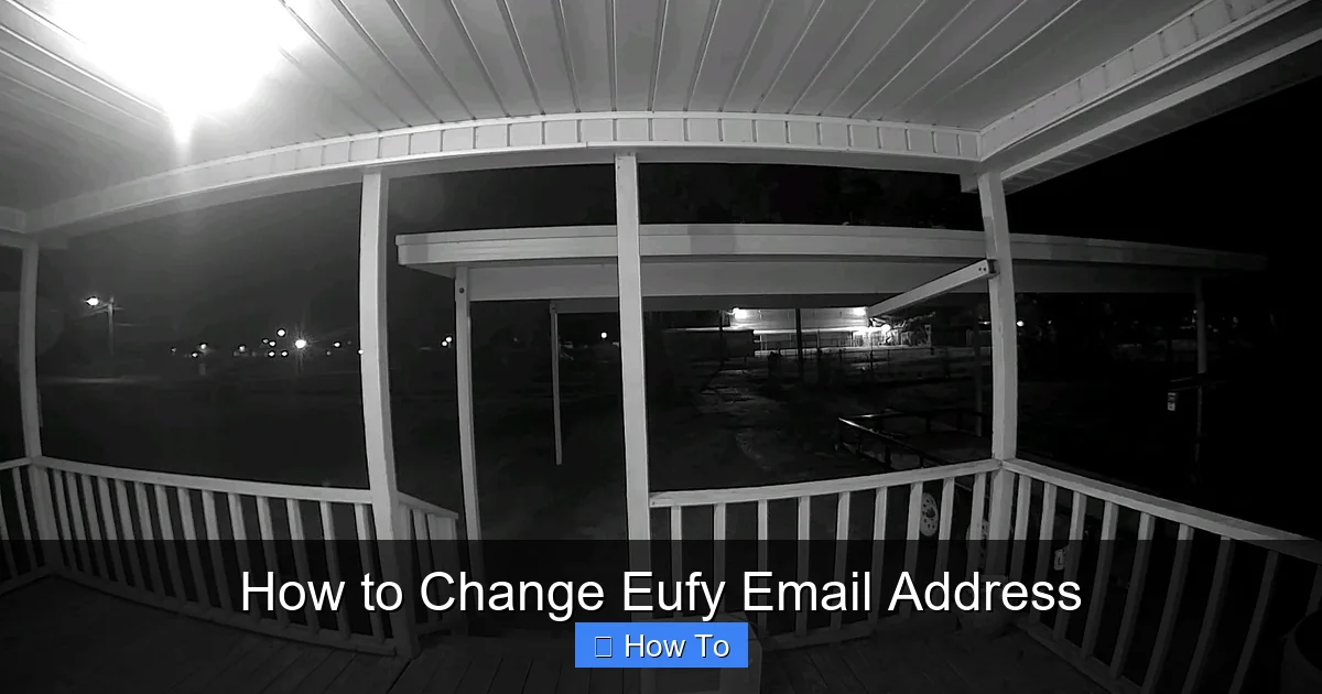 How to Change Eufy Email Address