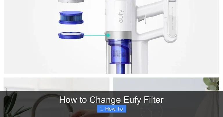 How to Change Eufy Filter
