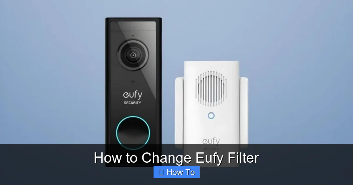 How to Change Eufy Filter