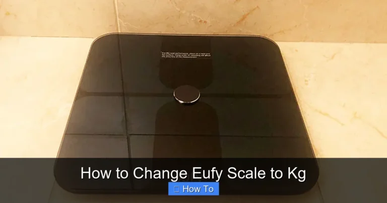 How to Change Eufy Scale to Kg