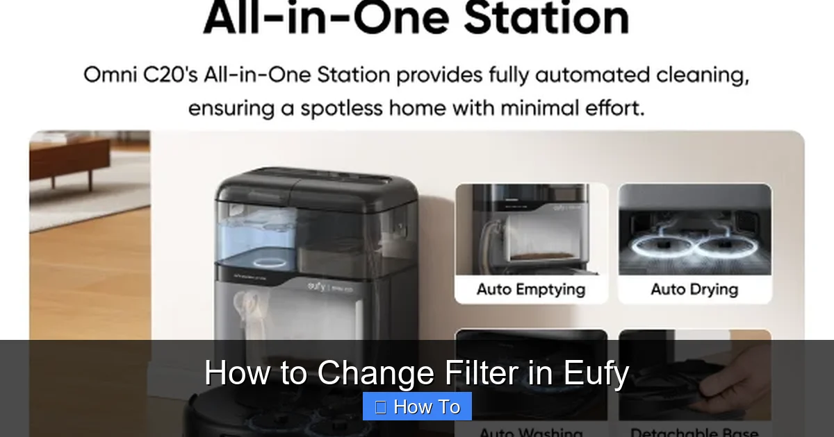 How to Change Filter in Eufy