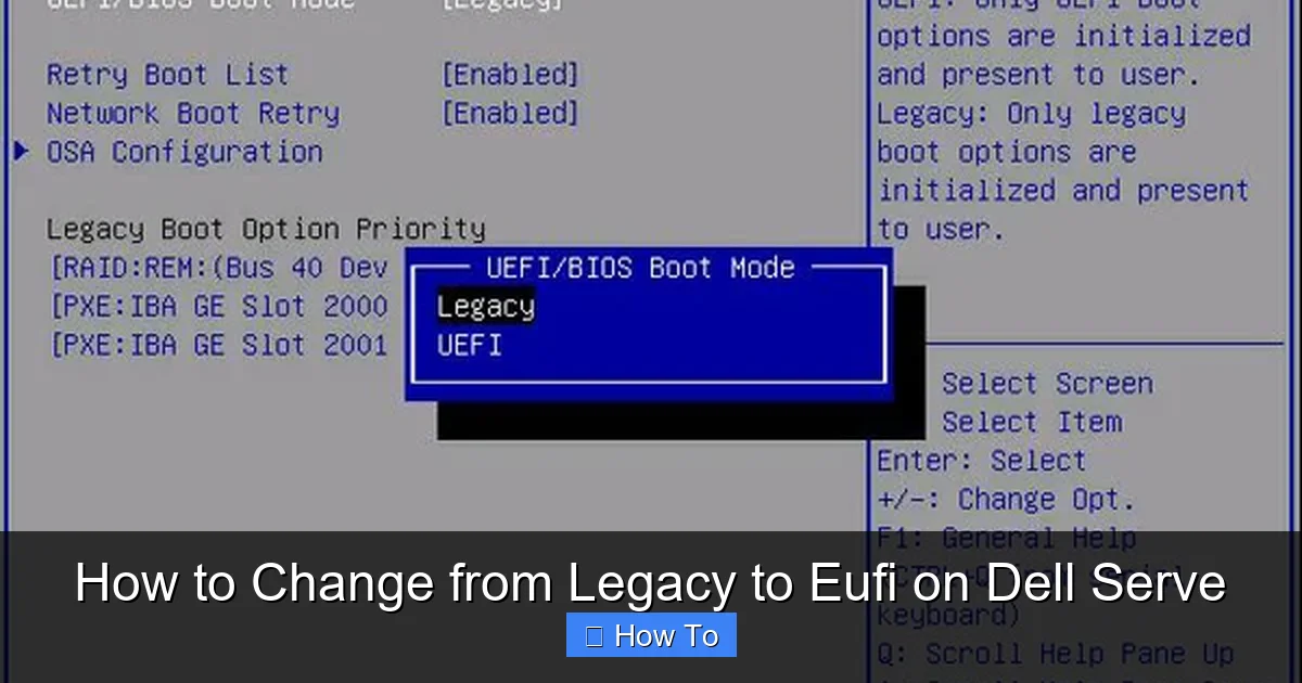 How to Change from Legacy to Eufi on Dell Serve