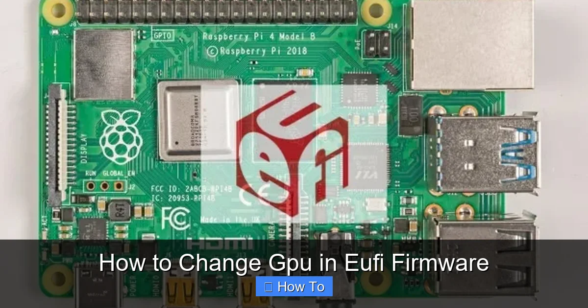 How to Change Gpu in Eufi Firmware