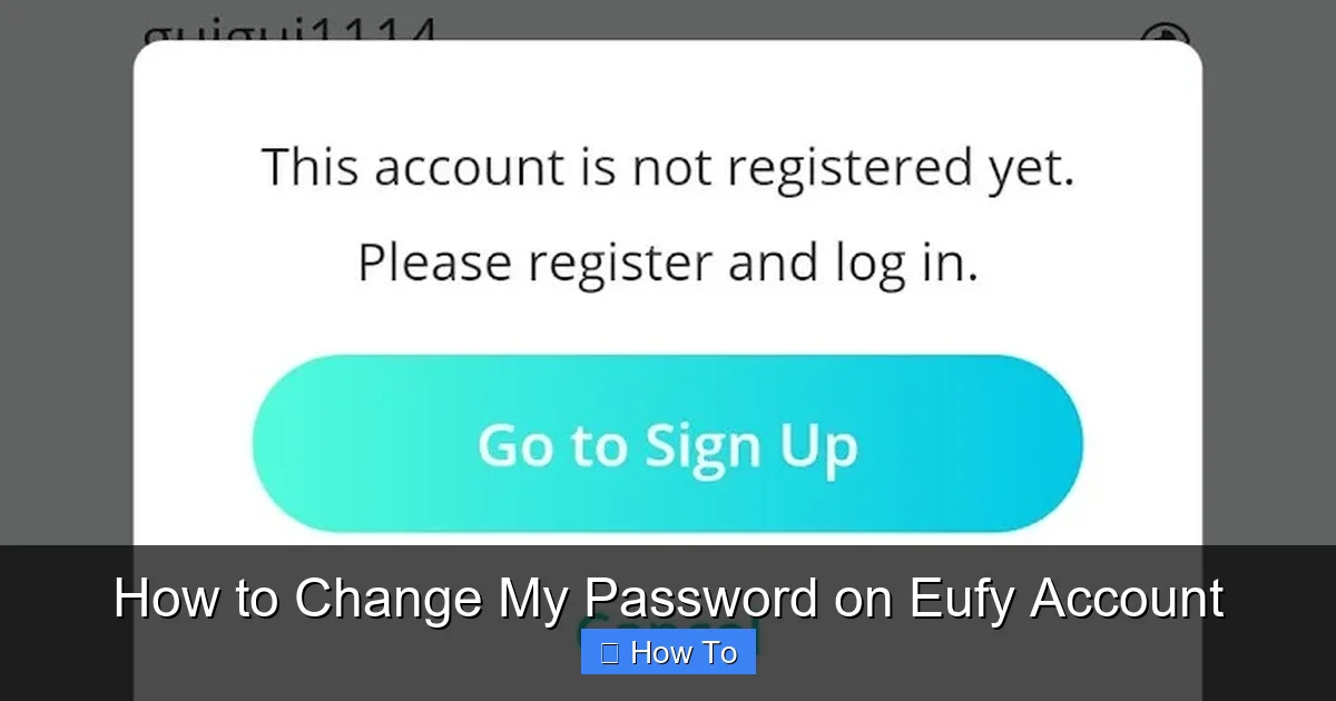 How to Change My Password on Eufy Account
