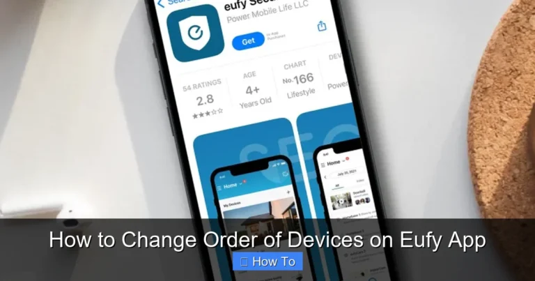 How to Change Order of Devices on Eufy App