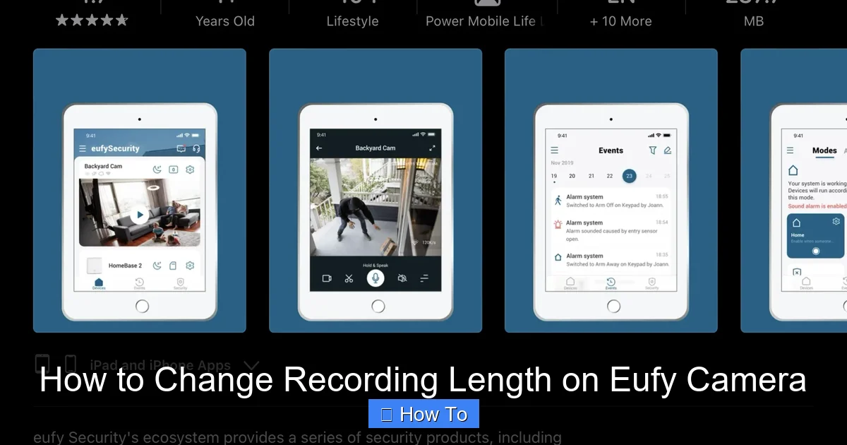 How to Change Recording Length on Eufy Camera