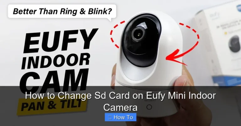 How to Change Sd Card on Eufy Mini Indoor Camera