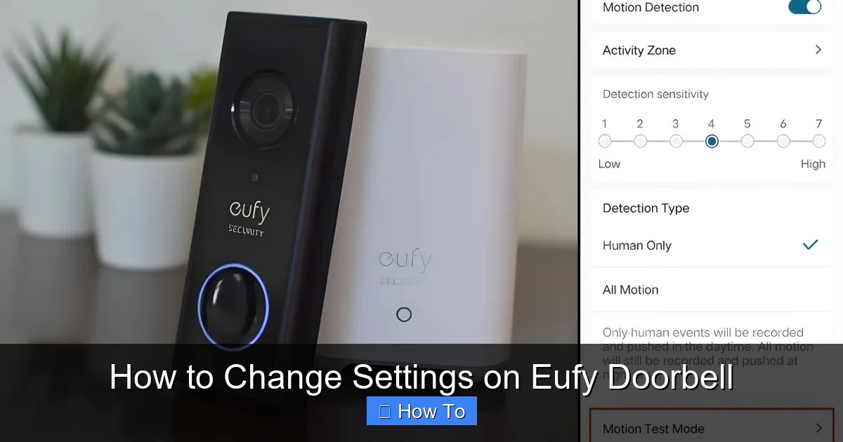 How to Change Settings on Eufy Doorbell