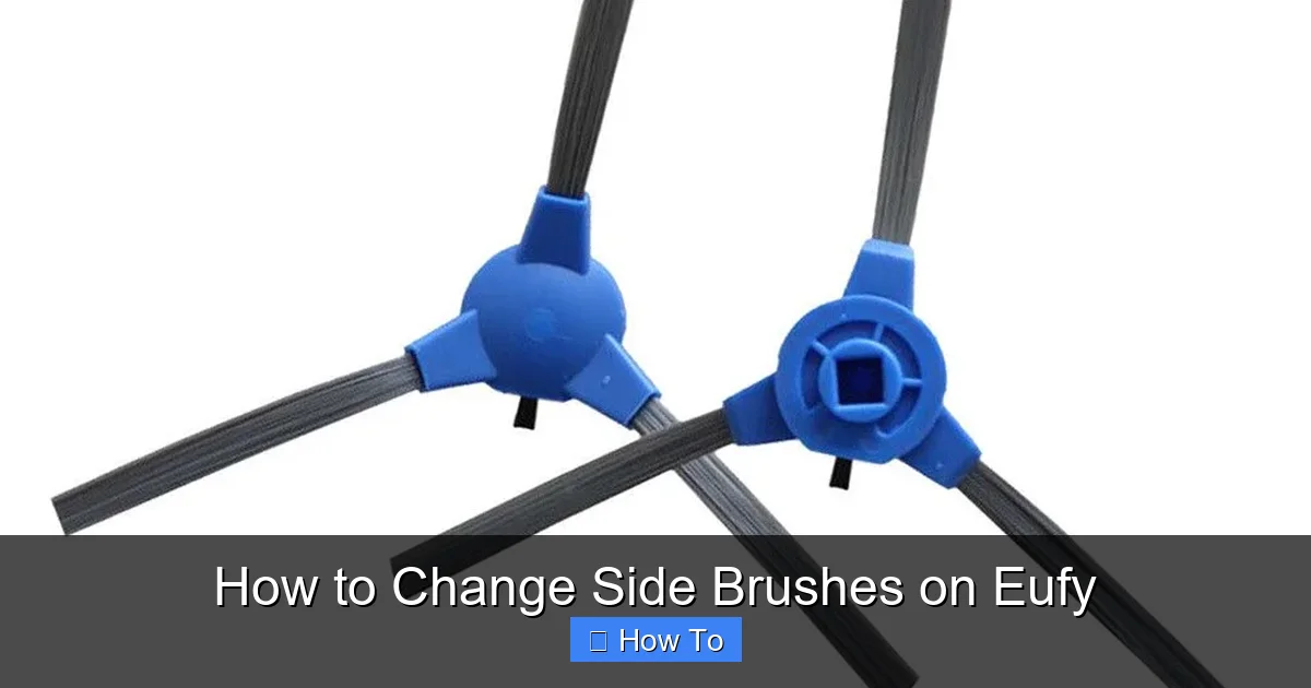 How to Change Side Brushes on Eufy