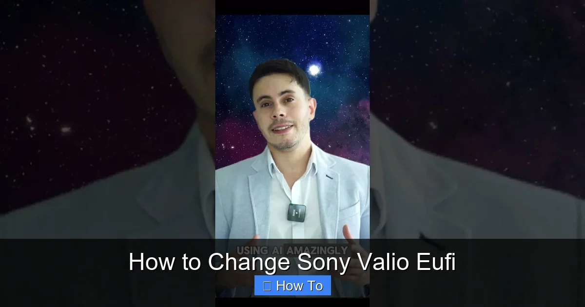 How to Change Sony Valio Eufi