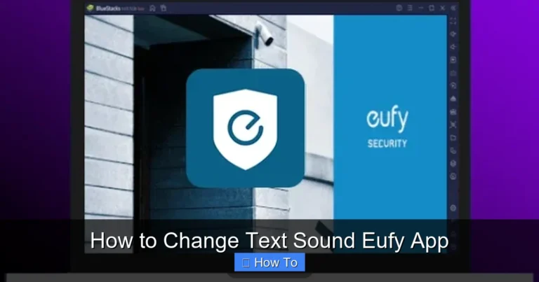 How to Change Text Sound Eufy App