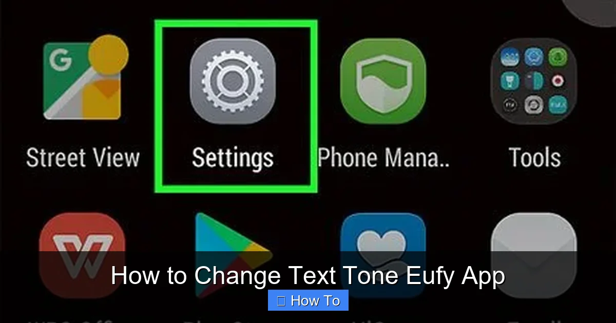 How to Change Text Tone Eufy App