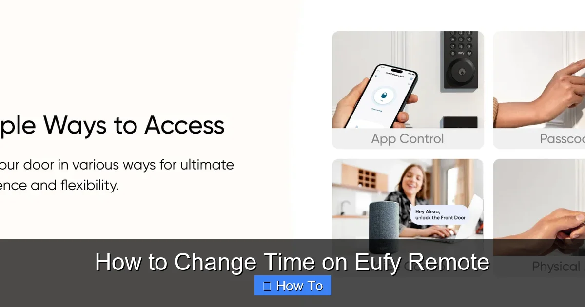 How to Change Time on Eufy Remote