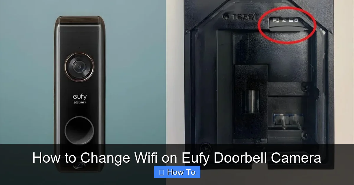 How to Change Wifi on Eufy Doorbell Camera