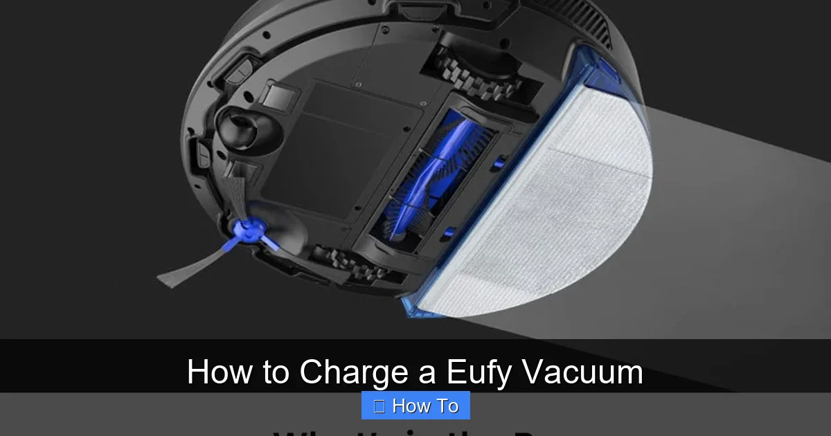 How to Charge a Eufy Vacuum