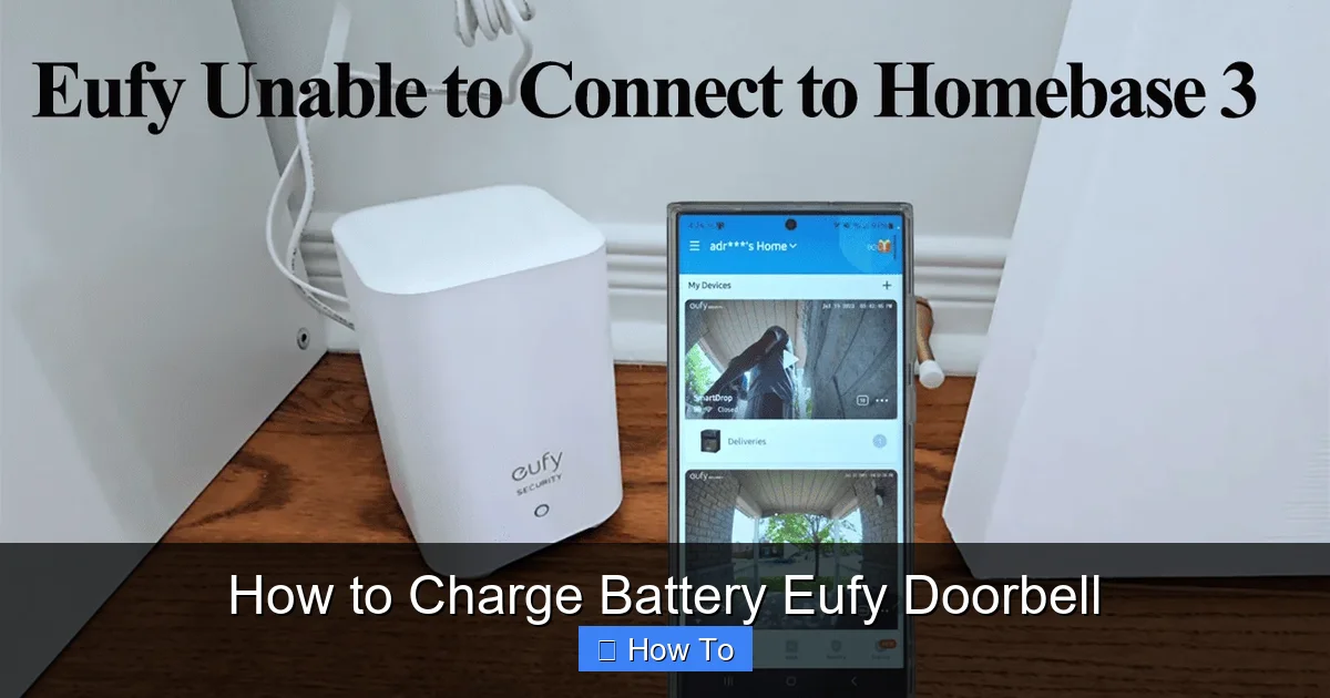 How to Charge Battery Eufy Doorbell