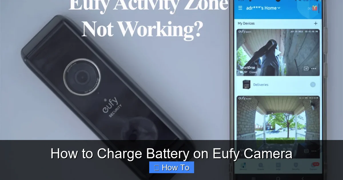 How to Charge Battery on Eufy Camera