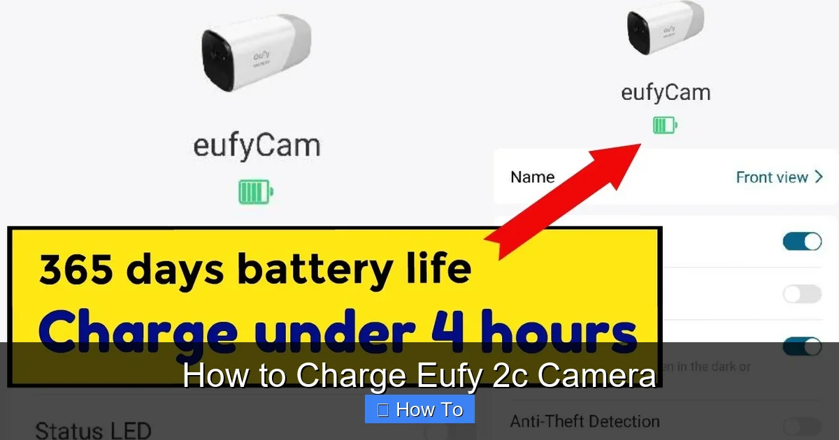 How to Charge Eufy 2c Camera