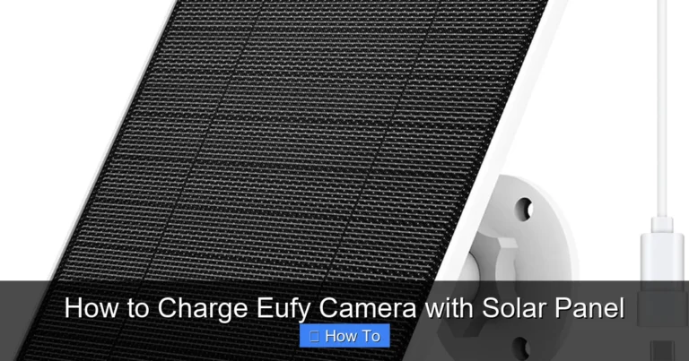 How to Charge Eufy Camera with Solar Panel