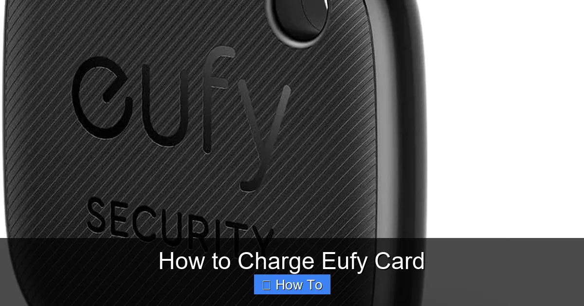How to Charge Eufy Card