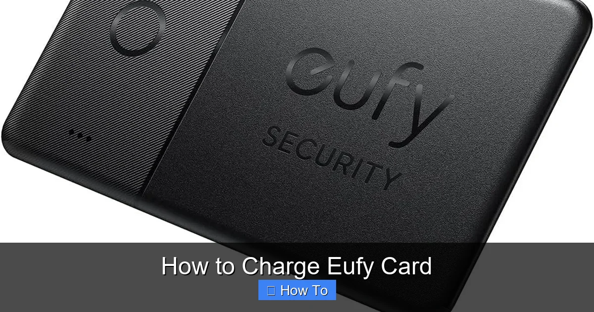 How to Charge Eufy Card