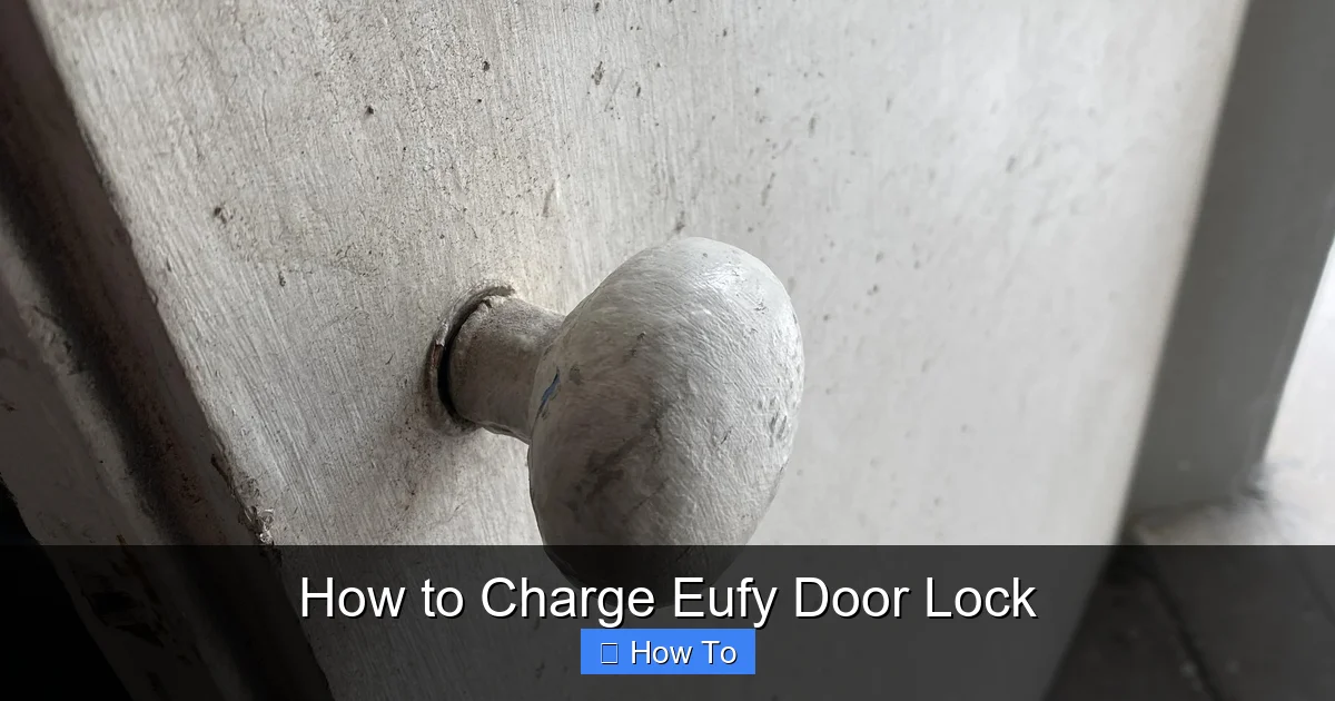 How to Charge Eufy Door Lock