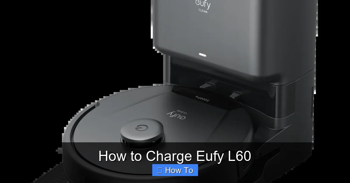How to Charge Eufy L60