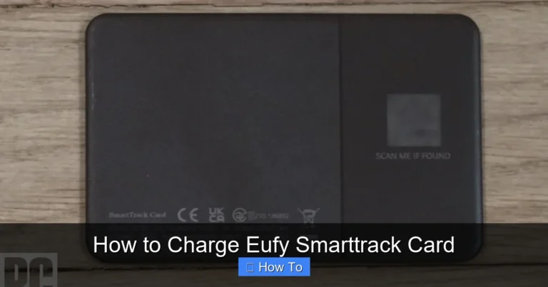 How to Charge Eufy Smarttrack Card