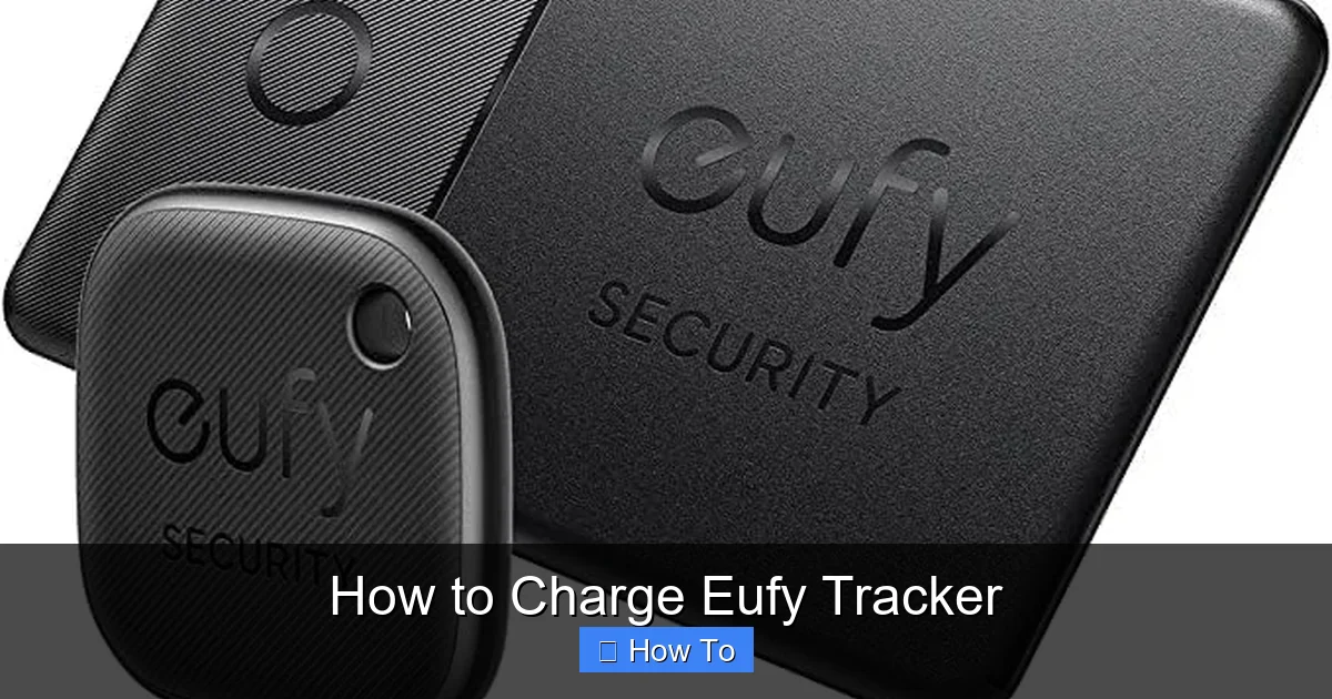How to Charge Eufy Tracker