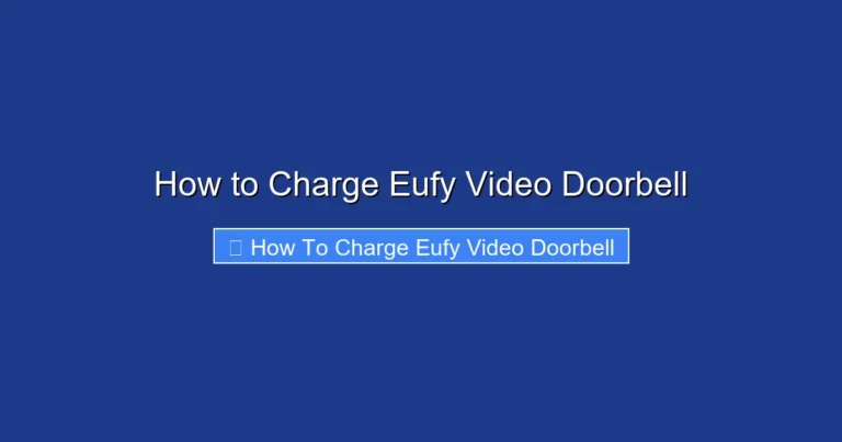 How to Charge Eufy Video Doorbell