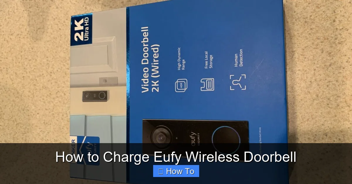 How to Charge Eufy Wireless Doorbell