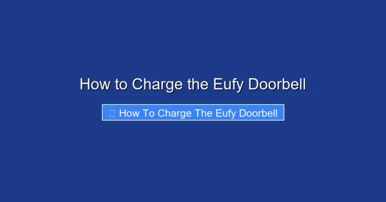 How to Charge the Eufy Doorbell