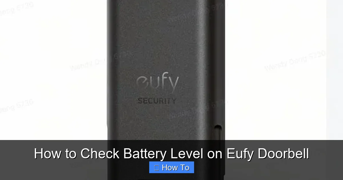 How to Check Battery Level on Eufy Doorbell