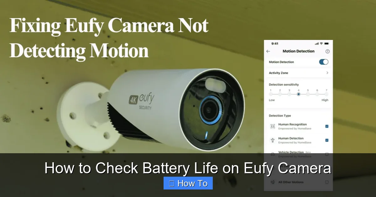 How to Check Battery Life on Eufy Camera