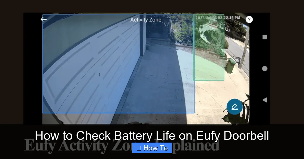 How to Check Battery Life on Eufy Doorbell