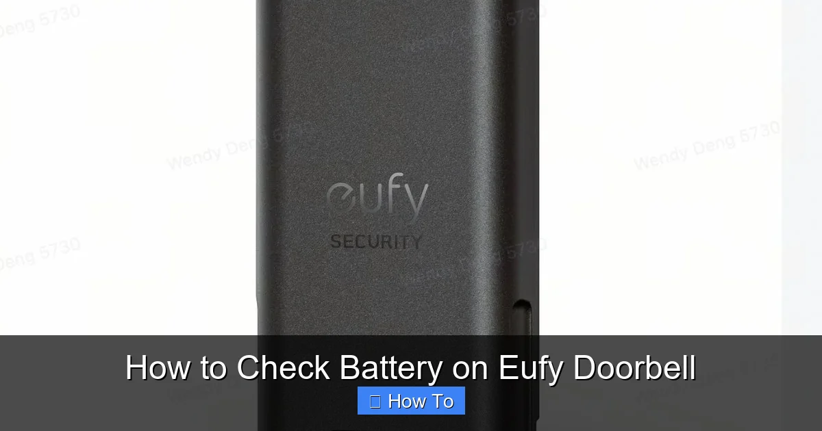 How to Check Battery on Eufy Doorbell