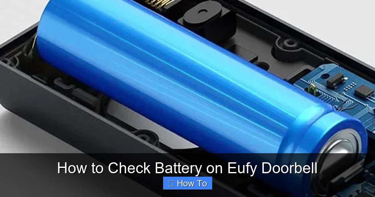 How to Check Battery on Eufy Doorbell