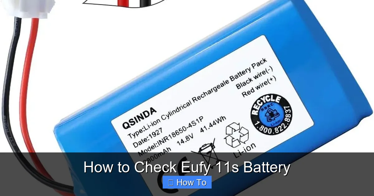 How to Check Eufy 11s Battery