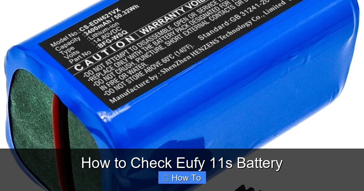 How to Check Eufy 11s Battery