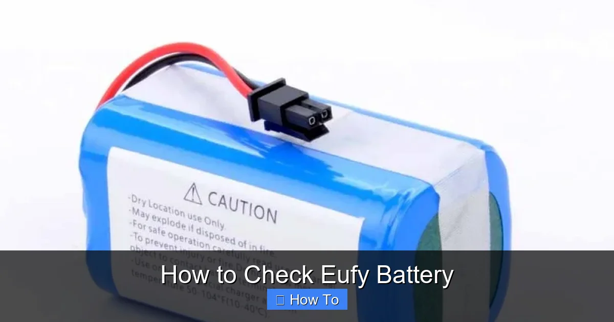 How to Check Eufy Battery