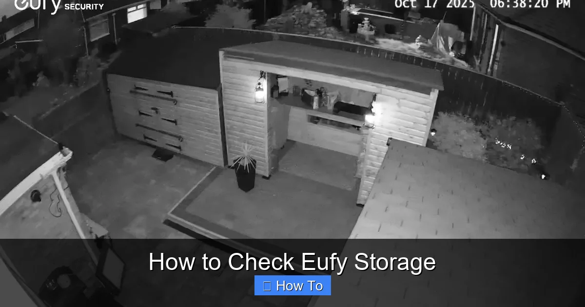 How to Check Eufy Storage