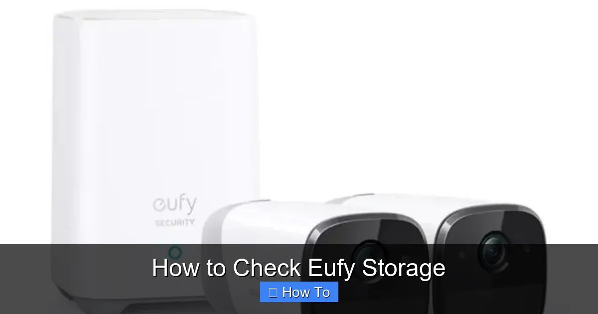 How to Check Eufy Storage