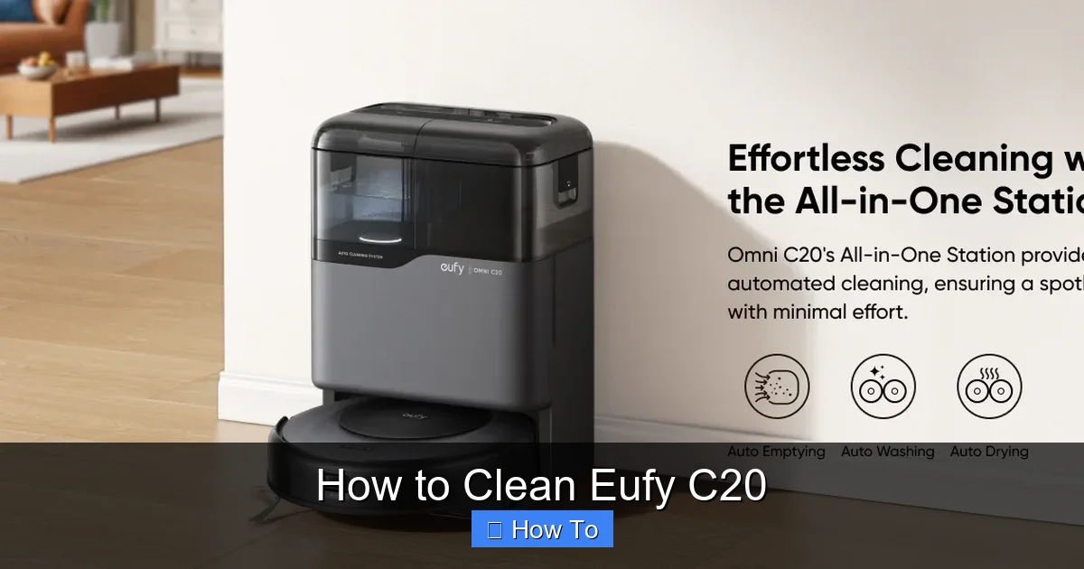 How to Clean Eufy C20