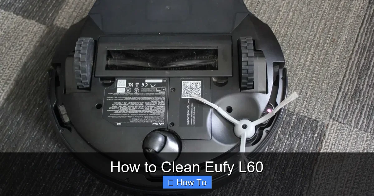 How to Clean Eufy L60