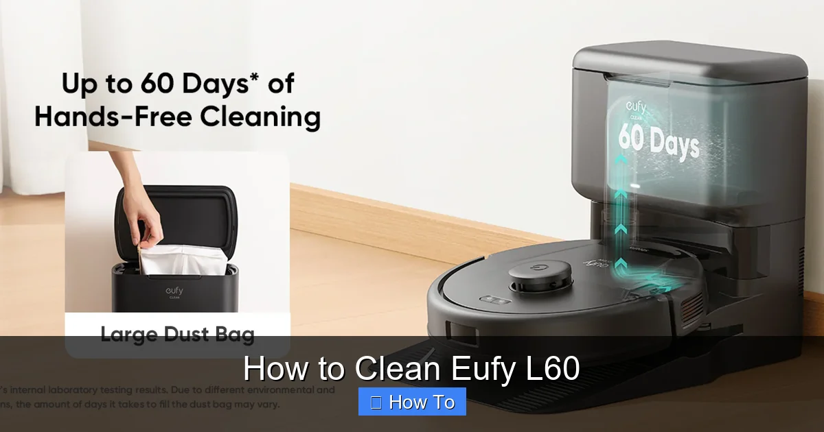 How to Clean Eufy L60