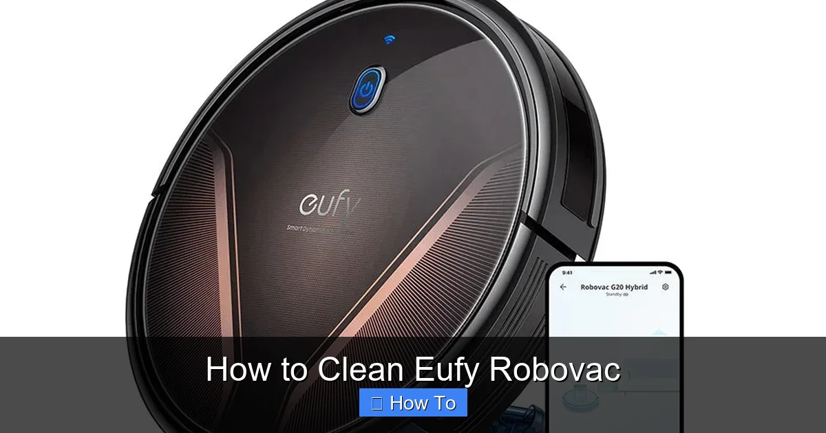 How to Clean Eufy Robovac