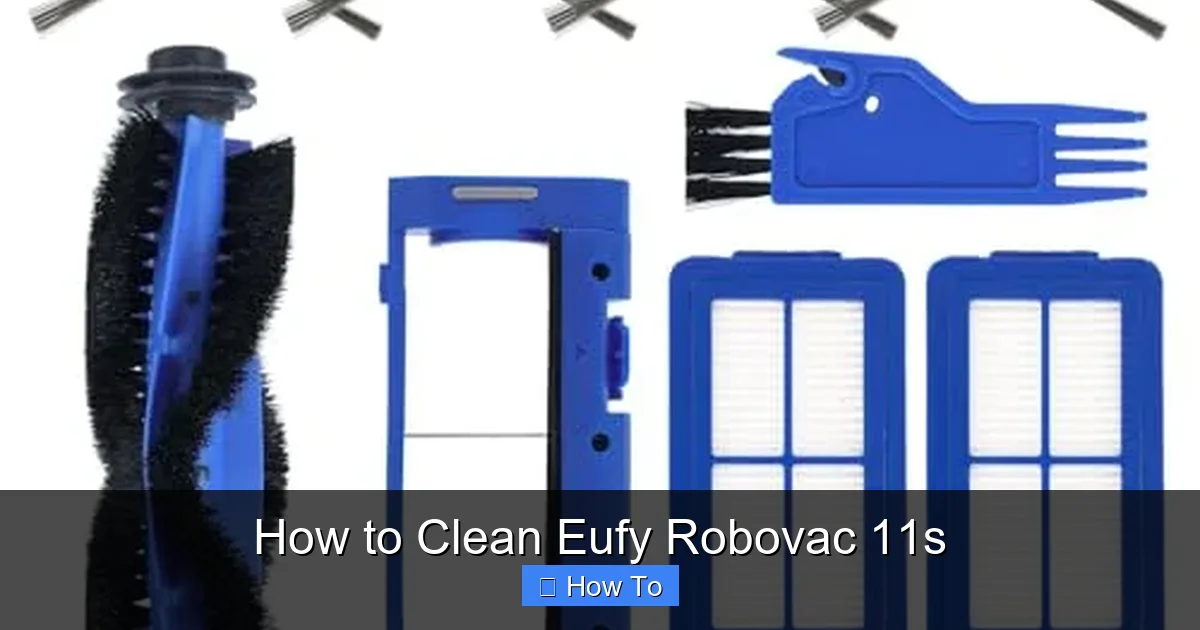 How to Clean Eufy Robovac 11s