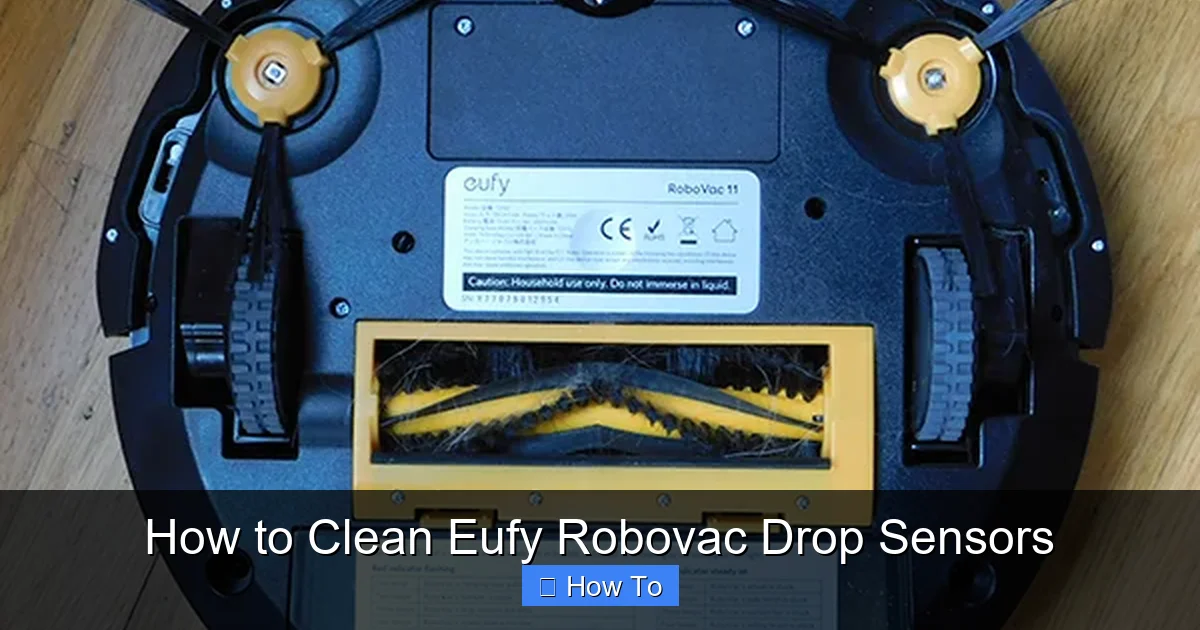 How to Clean Eufy Robovac Drop Sensors