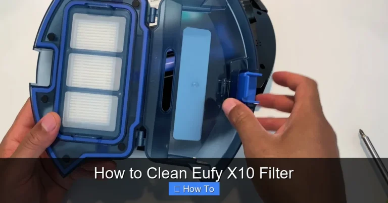 How to Clean Eufy X10 Filter