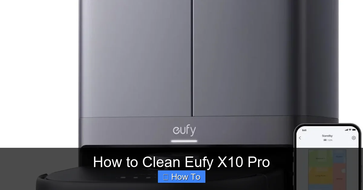 How to Clean Eufy X10 Pro